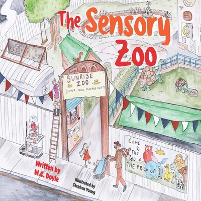 The Sensory Zoo - W. C. Doyle