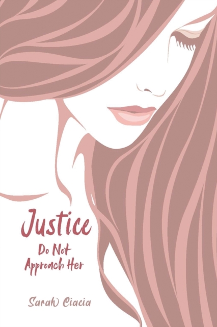 Justice - Sarah Ciacia