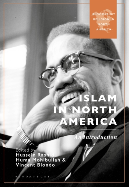 Islam in North America: An Introduction - Hussein Rashid