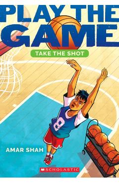 Take the Shot (Play the Game #2) - Amar Shah