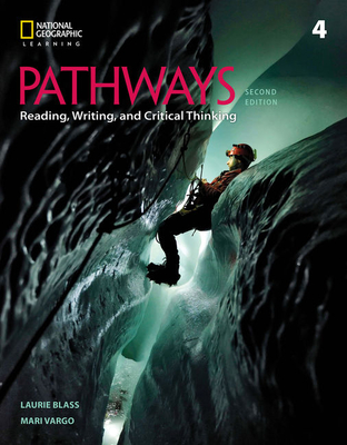 Pathways: Reading, Writing, and Critical Thinking 4 - Laurie Blass