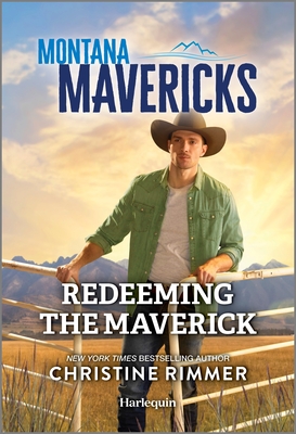 Coperta cărții 'Redeeming the Maverick - Christine Rimmer'