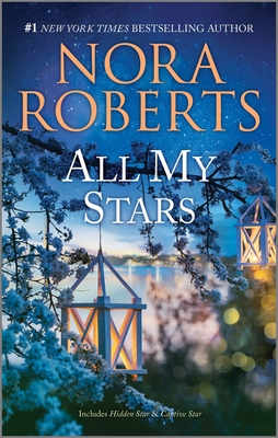 All My Stars - Nora Roberts