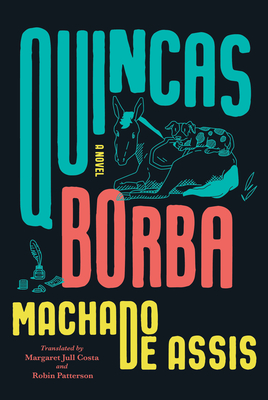 Quincas Borba - Joaquim Maria Machado De Assis