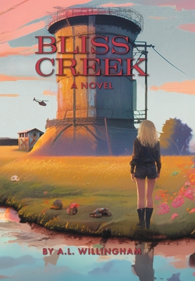 Coperta cărții 'Bliss Creek Book 1 - A. L. Willingham'