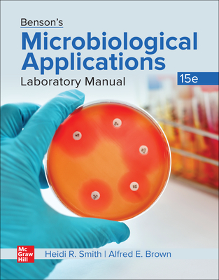 Benson's Microbiological Applications Laboratory Manual - Heidi Smith