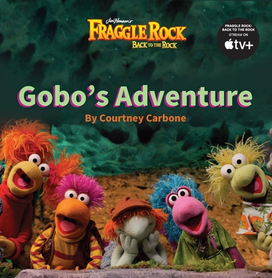 Gobo's Adventure - Courtney Carbone