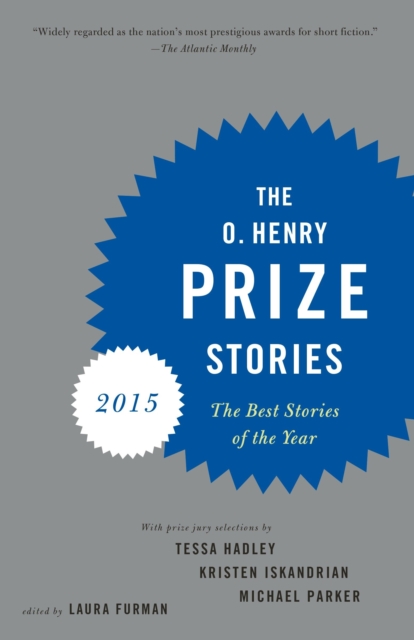 The O. Henry Prize Stories - Laura Furman