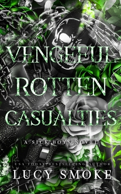 Coperta cărții 'Vengeful Rotten Casualties - Lucy Smoke'