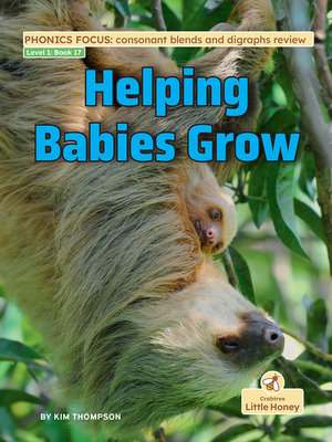Helping Babies Grow - Kim Thompson