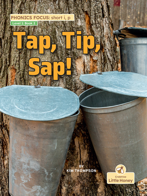 Tap, Tip, Sap! - Kim Thompson