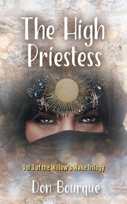 The High Priestess - Don Bourque