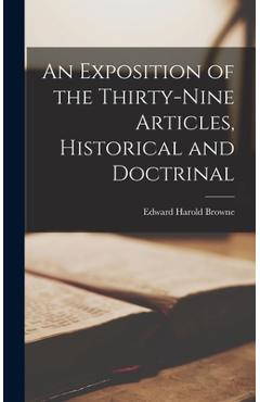 Coperta cărții 'An Exposition of the Thirty-Nine Articles, Historical and Doctrinal - Edward Harold Browne'