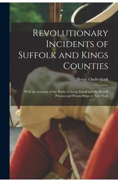 Coperta cărții 'Revolutionary Incidents of Suffolk and Kings Counties: With an Account of the Battle of Long Island and the British'