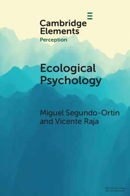 Ecological Psychology - Miguel Segundo-ortin