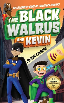 The Black Walrus and Kevin - Joseph Caldara