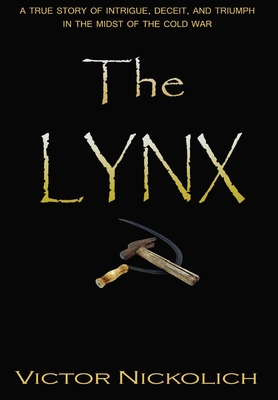 Coperta cărții 'The Lynx - Victor Nickolich'