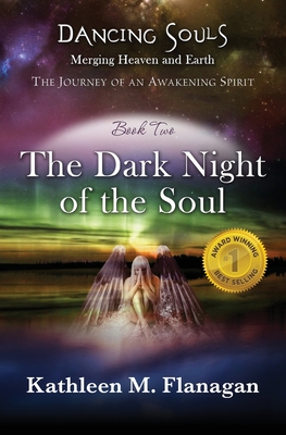 Coperta cărții 'Dancing Souls: The Dark Night of the Soul - Kathleen M. Flanagan'