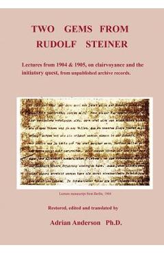Two Gems from Rudolf Steiner - Adrian Anderson