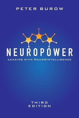 Coperta cărții 'NeuroPower: Leading with NeuroIntelligence - Peter Burow'