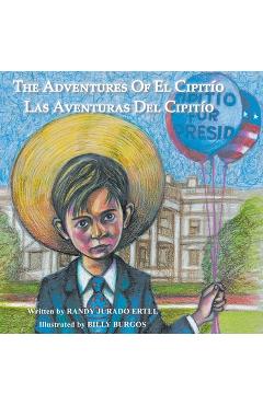 Coperta cărții 'The Adventures of El Cipitio: Las Aventuras del Cipitio - Randy Jurado Ertll'