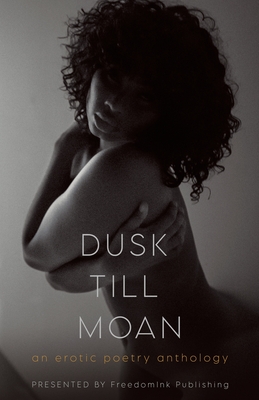 Dusk Till Moan - Katandra Shanel