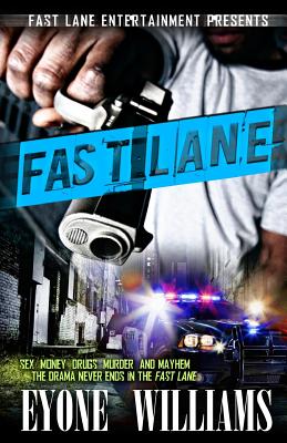 Fast Lane - Eyone Williams