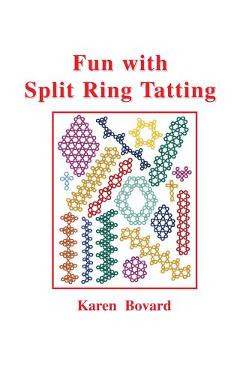 Coperta cărții 'Fun With Split Ring Tatting - Karen Bovard'