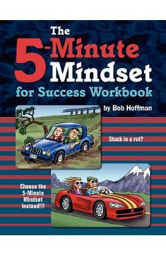 Coperta cărții 'The 5-Minute Mindset for Success Workbook - Bob Hoffman'
