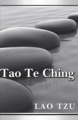 Tao Te Ching - Lao Tzu