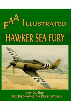 Coperta cărții 'Hawker Sea Fury - Kev Darling'