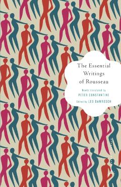 The Essential Writings of Rousseau - Jean-jacques Rousseau