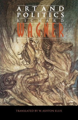 Art and Politics - Richard Wagner