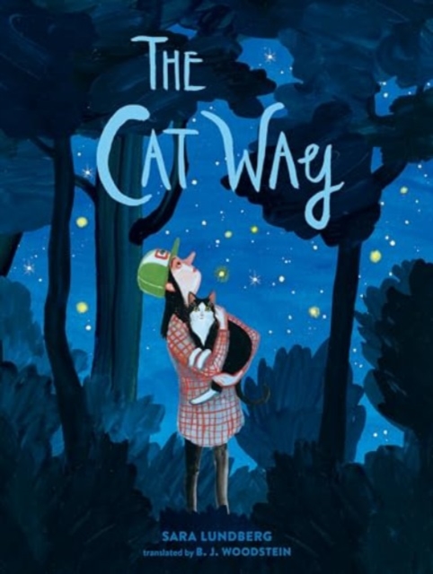 The Cat Way - Sara Lundberg