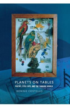 Poza produsului Planets on Tables - Bonnie Costello