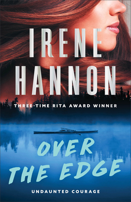 Over the Edge - Irene Hannon