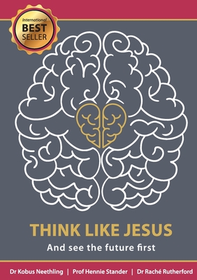 Coperta cărții 'Think like Jesus - Kobus Neethling'