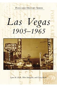 Coperta cărții 'Las Vegas: 1905-1965 - Lynn M. Zook'