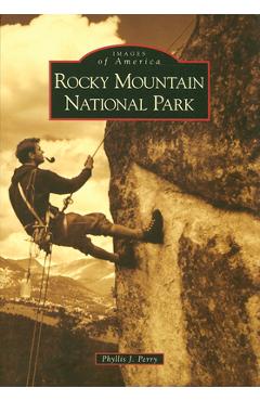 Coperta cărții 'Rocky Mountain National Park - Phyllis J. Perry'