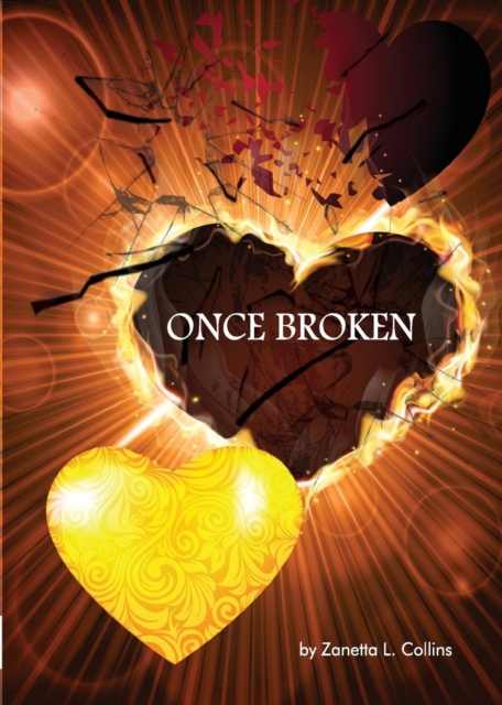 Once Broken - Zanetta L. Collins