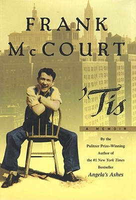 Tis: A Memoir - Frank Mccourt