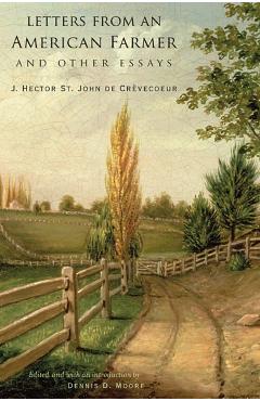 Poza produsului Letters from an American Farmer and Other Essays - J. Hector St John De Crèvecoeur