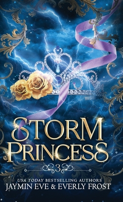 Storm Princess: Book 3 - Jaymin Eve