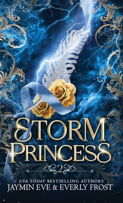Storm Princess: Book 2 - Jaymin Eve