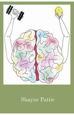 Coperta cărții 'Learning: Understanding Oneself and Improving How We Learn - Shayne T. Pattie'