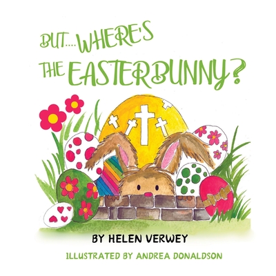 Coperta cărții 'Where Is The Easter Bunny - Helen Verwey'