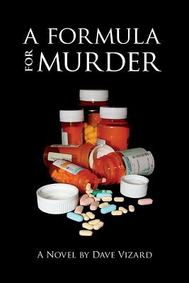 A Formula for Murder - Dave Vizard