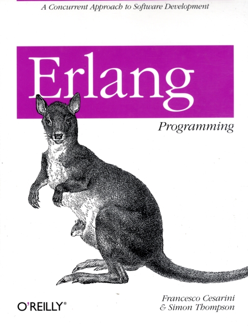 ERLANG Programming: A Concurrent Approach to Software Development - Francesco Cesarini