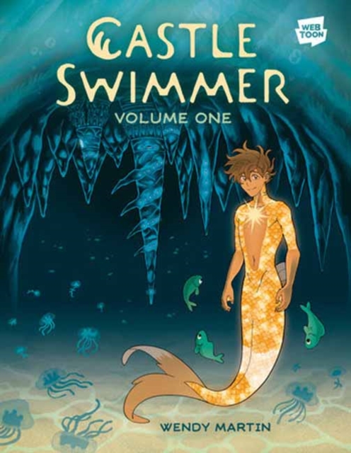 Castle Swimmer: Volume 1 - Wendy Martin