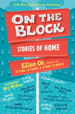 On the Block: Stories of Home - Ellen Oh